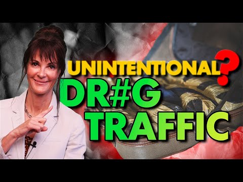 Woman pointing, text "UNINTENTIONAL DR#G TRAFFIC?" in bold yellow and green over red and black background.