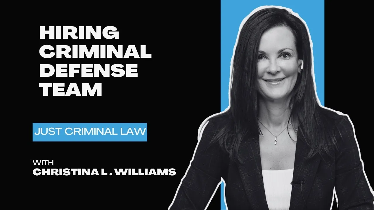 Professional portrait of woman with text "Hiring Criminal Defense Team, Just Criminal Law, with Christina L. Williams" on black and blue background.